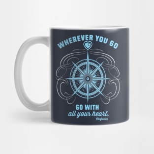 All your heart Mug